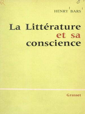 cover image of La littérature et sa conscience